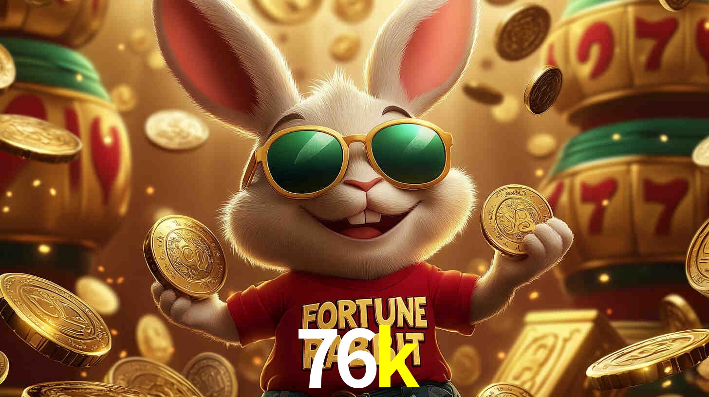 Bônus Generosos e Exclusivos no 76k para Você!