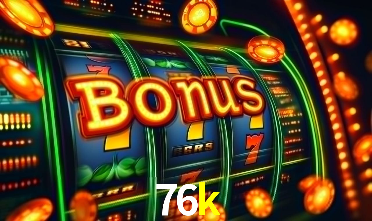 Live Casino 76k